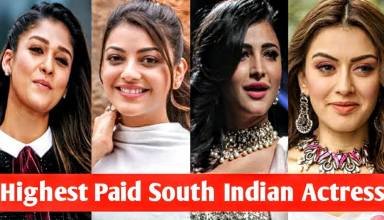 Highest Paid South Indian Actresses (Female)